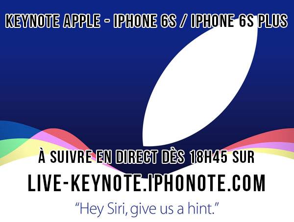keynote-iphone-6s-a-suivre-le-9-sept-a-18h45-sur-live-keynote-iphonote-com