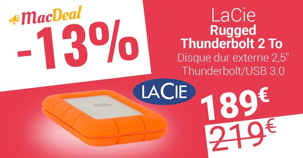 MacDeal : le disque dur LaCie Rugged Thunderbolt 2 To à seulement 189€