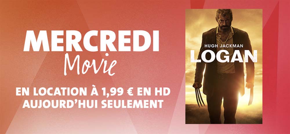 Mercredi Movie : le film « Logan » en location pour seulement 1,99 € en HD