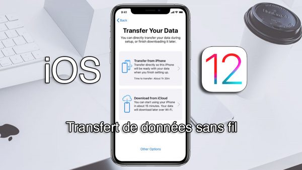 iOS 12.4 : transfert de données