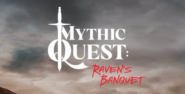 Mythic Quest: Raven’s Banquet