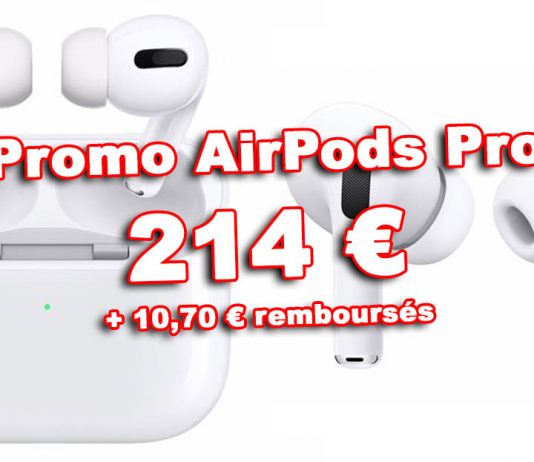 🔥 Promos : AirPods Pro à 214 € et AirPods 2 à 136 € (+ remboursements) AirPods Pro
