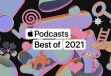 Apple célèbre les meilleurs podcasts de 2021 apple meilleurs podcasts 2021