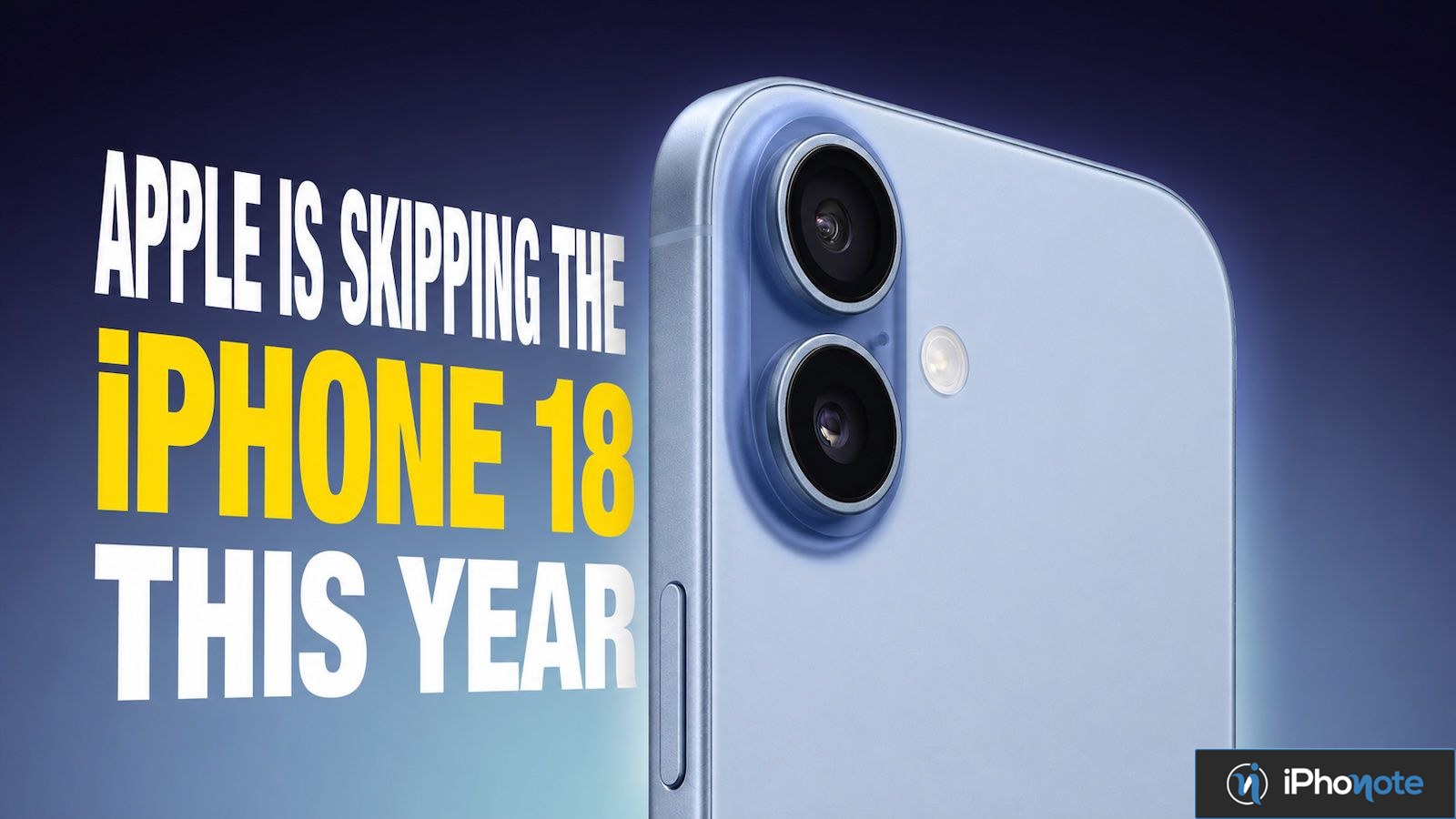 Rendu d’un iPhone 18 bleu accompagné du titre sur son lancement reporté