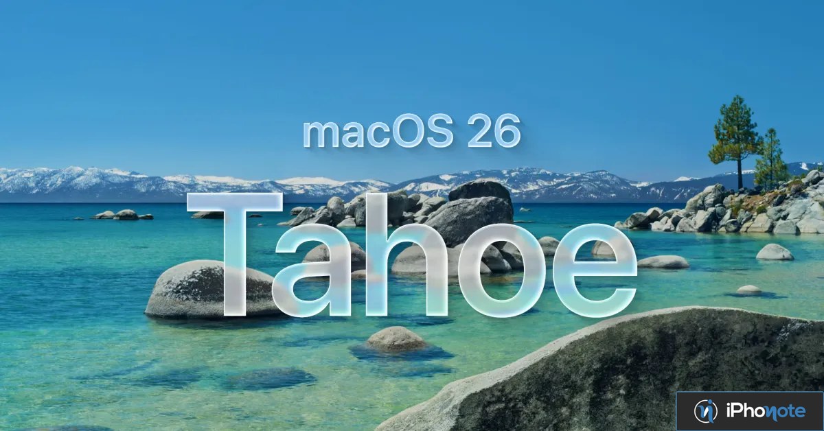 Illustration de macOS Tahoe 26 sur fond de lac montagneux